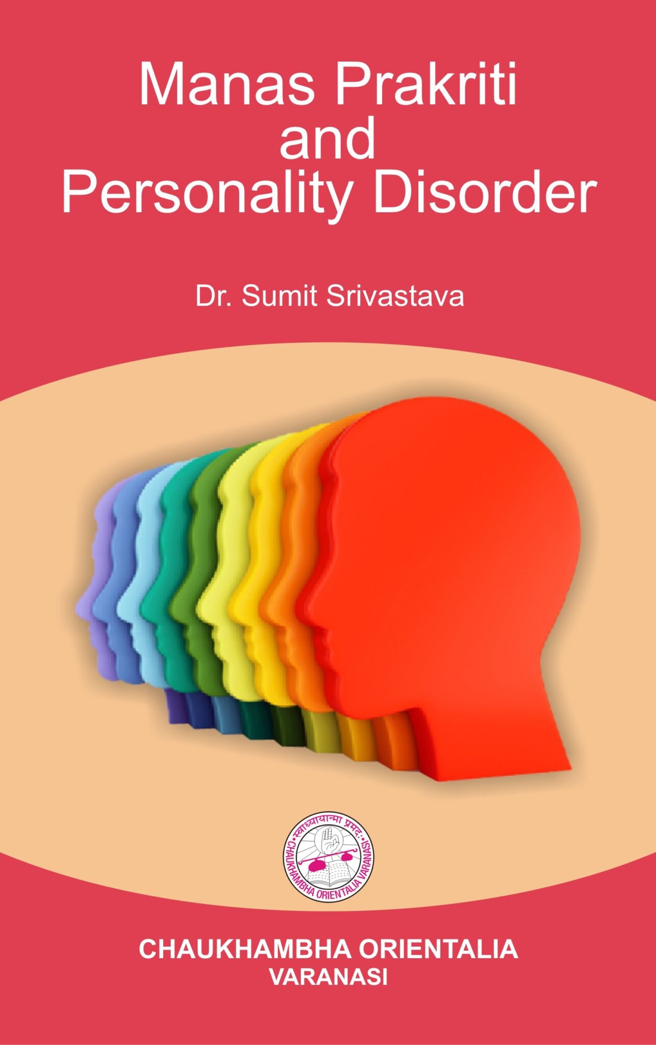 Manas Prakriti And Personality Disorder Chaukhambha