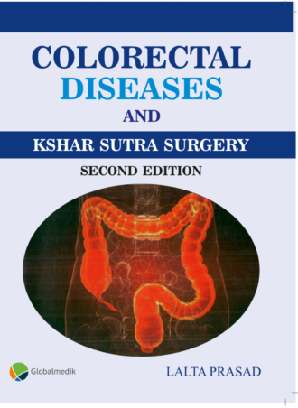 A photo of the large intestine in the center with the name of the book above it, Colorectal Diseases and Kshar Sutra Surgery